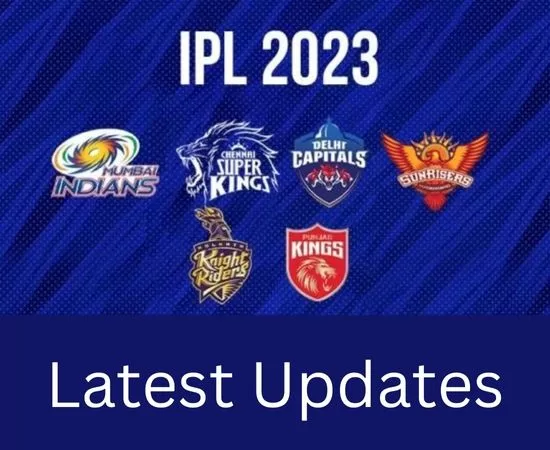 IPL 2023 Updates, Tickets, and Team List